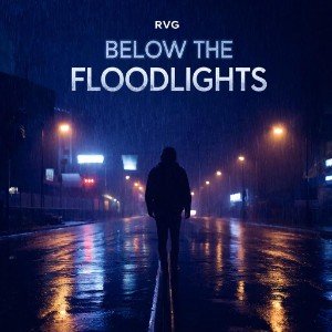 Below The Floodlights