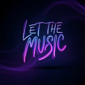 Let the music